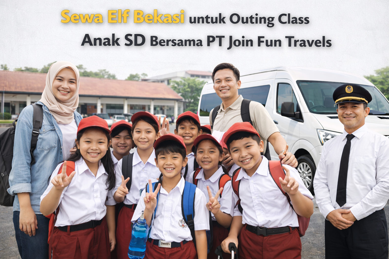 Sewa Elf Bekasi untuk Outing Kelas Anak SD Bersama PT Join Fun Travels